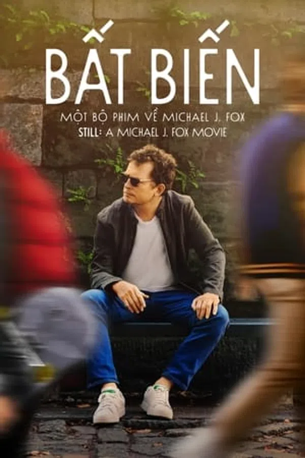 Poster phim BẤT BIẾN: Một Bộ Phim Về Michael J. Fox trên Phim Mới