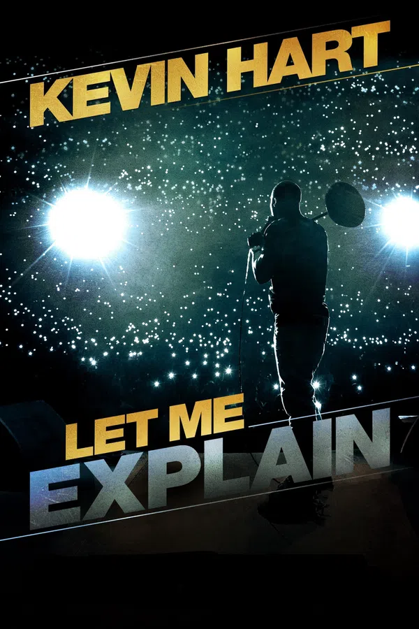 Poster phim Để Tôi Giải Thích – Kevin Hart trên Phim Mới