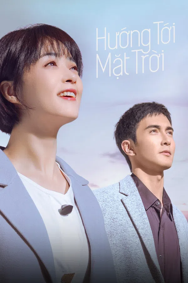 Xem Phim Hướng Tới Mặt Trời Vietsub HD Online