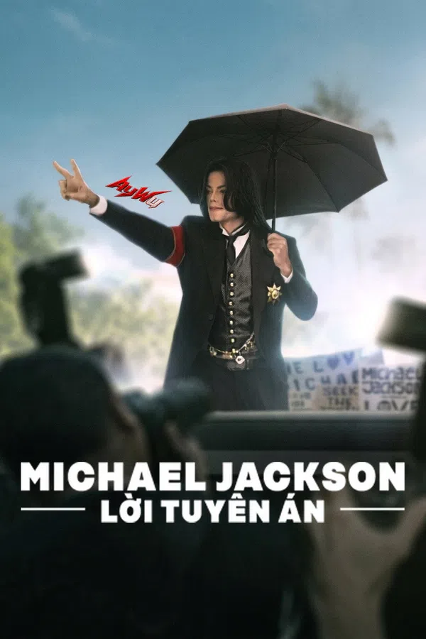 Poster phim Michael Jackson: Lời Tuyên Án trên Phim Mới