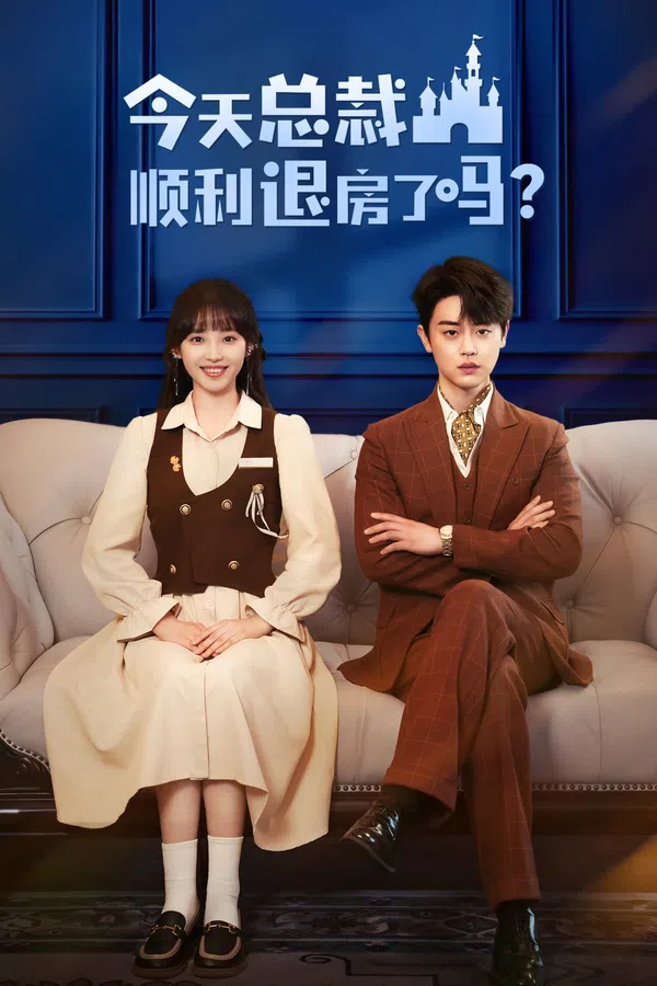 Xem Phim Tổng Tài Hôm Nay Thuận Lợi Trả Phòng Rồi Vietsub HD Online