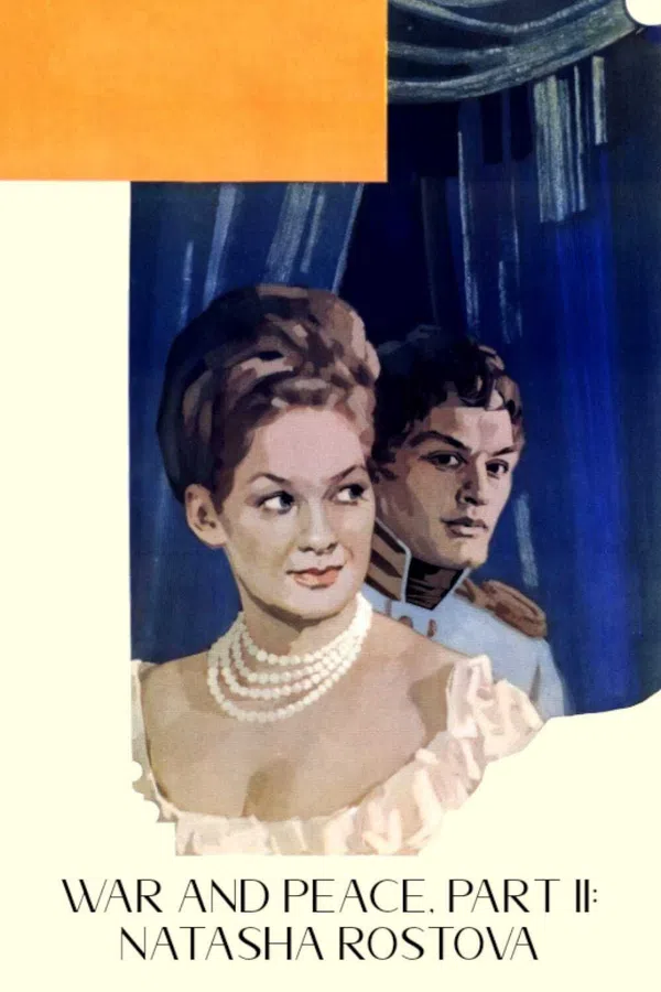 Xem Phim War and Peace, Part II: Natasha Rostova Vietsub HD Online